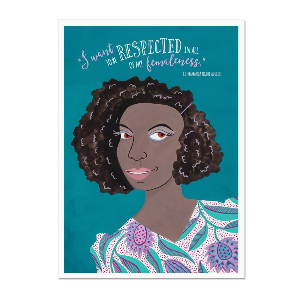 Chimamanda Ngozi Adichie Respect Print